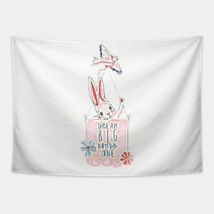 Dream Big Little One (bunny and dove) Tapestry