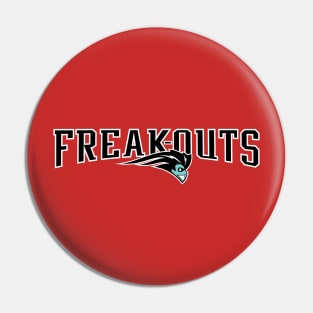 Freak-Outs Pin