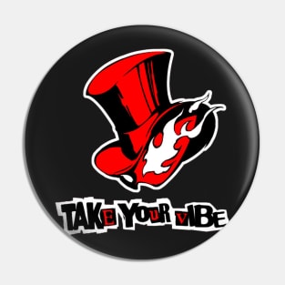 Persona 5 Take Your Vibe Pin