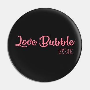 IZ * ONE - IZ ONE Love Bubble Pin