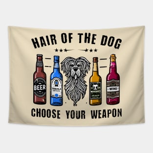 Hair Of The Dog Choose Your Weapon Tapestry