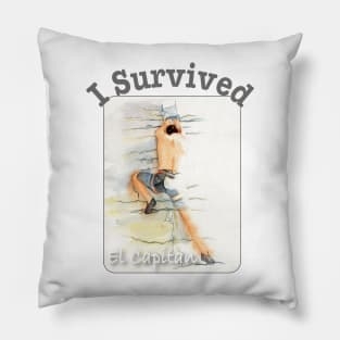 I Survived El Capitan Pillow