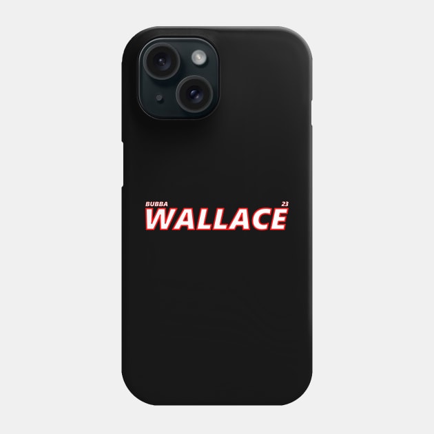 BUBBA WALLACE 2023 Phone Case by SteamboatJoe