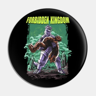 Forbidden Kingdom Pin