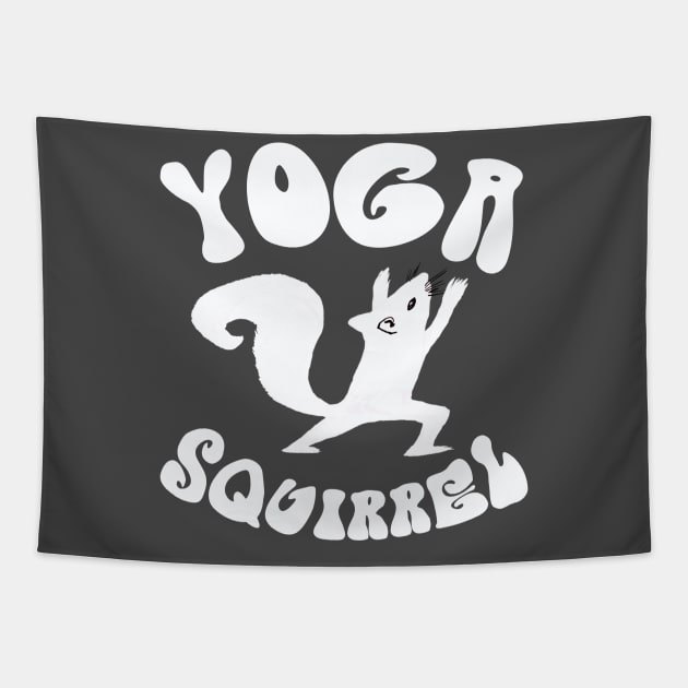 Yoga squirrel - funny squirrel design Tapestry by BrederWorks