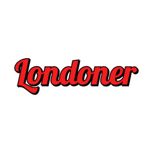 LONDONER - red text T-Shirt