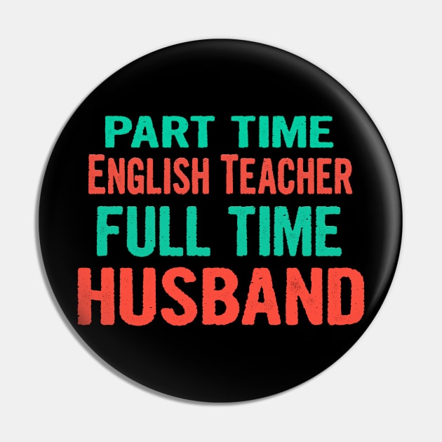 English Teacher Part Time Husband Full Time Pin by divawaddle