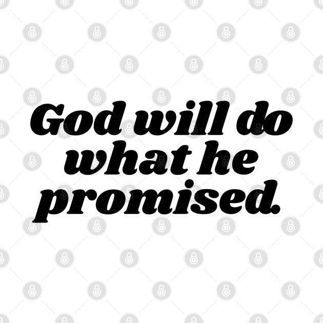 2 Peter 3:9 Bible Verse KJV God Will Do What He Promised  - Christian Quote by ChristianShirtsStudios