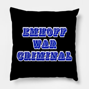 Emhoff - War Criminal - Back Pillow