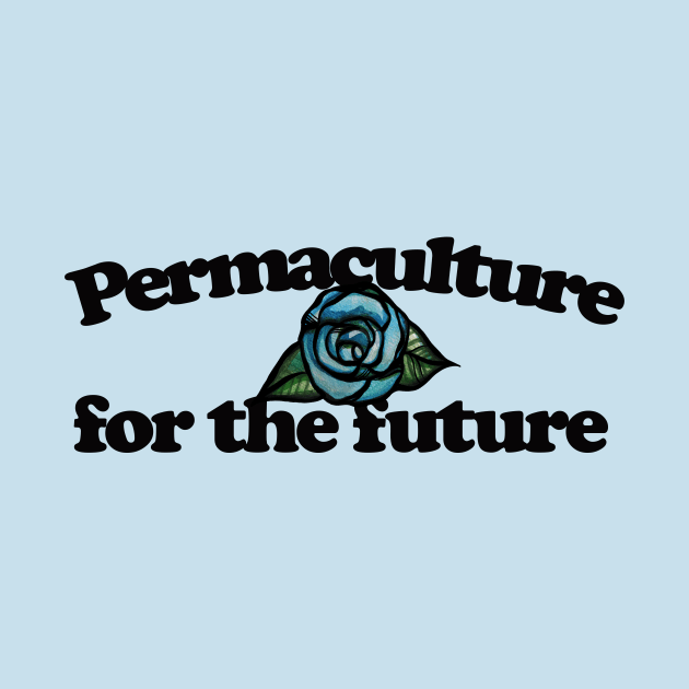 Permaculture for the Future by bubbsnugg