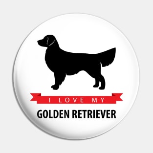 I Love My Golden Retriever Pin