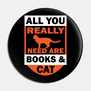 All you really need are books & cat tee design birthday gift graphic Pin