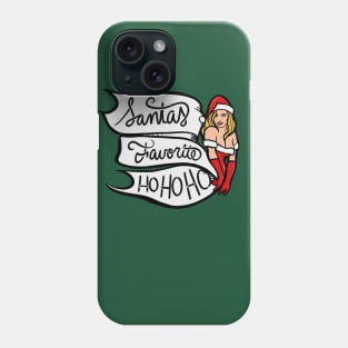 Santa's favorite ho ho ho Phone Case