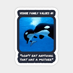 Veggie Family Values #1 (Orca) Magnet