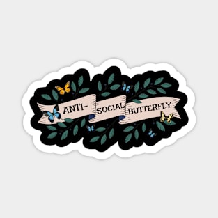 Anti Social Butterfly Banner Magnet