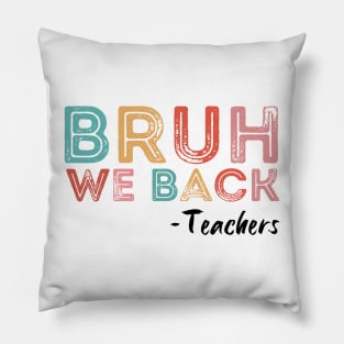 Bruh, we back! Pillow