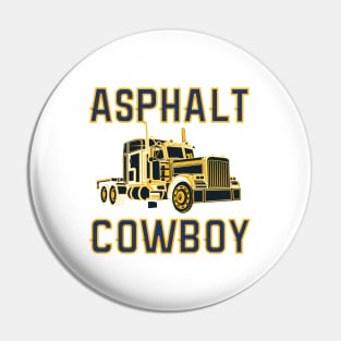 Truck Driver Gift Road Cowboy Highway Pin