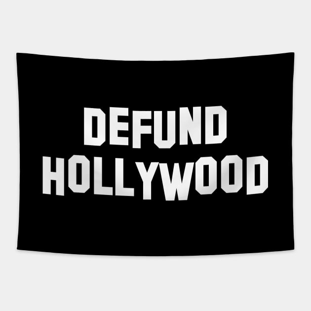 Defund Hollywood Tapestry by Carl Cordes