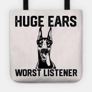 HUGE  EARS WORST LISTENER Tote