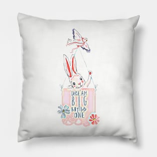 Dream Big Little One (bunny and dove) Pillow