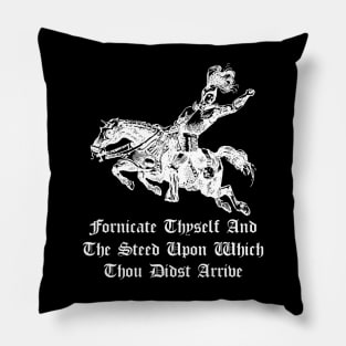 Fornicate thyself Pillow