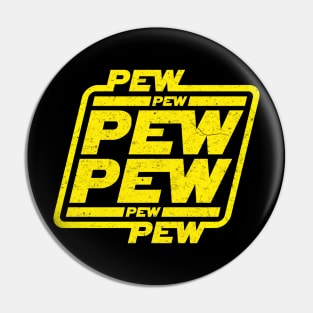 Pew pew vintage dirty Pin