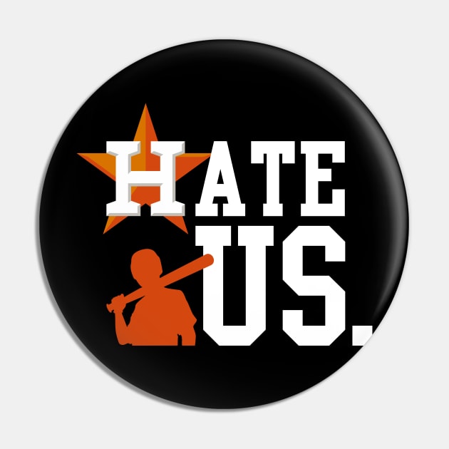 Hate Us White Pin by SuperDj