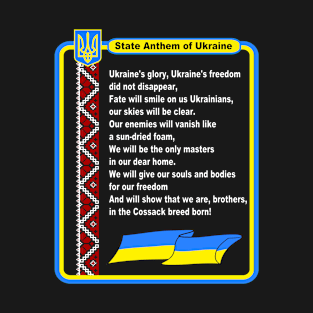 State National Anthem of Ukraine T-Shirt