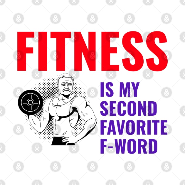 Fitness Is My Second Favorite F-Word by JC's Fitness Co.