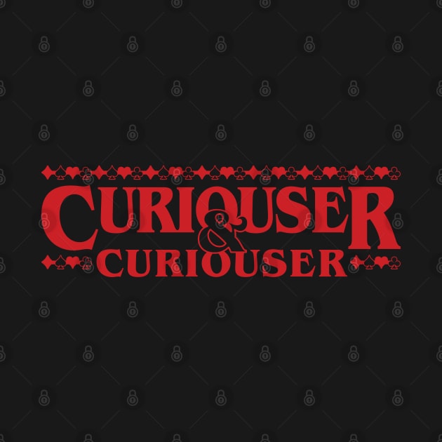 Curiouser by TrulyMadlyGeekly