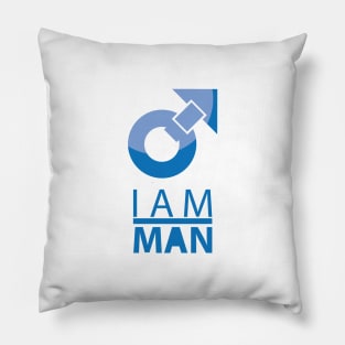 i am man Pillow