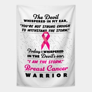 The Devil whispered - Women Breast Cancer Warriors Tapestry