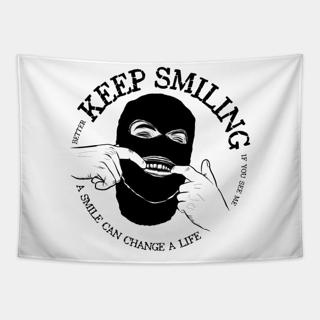 Keep Smiling Tapestry by Kelimok