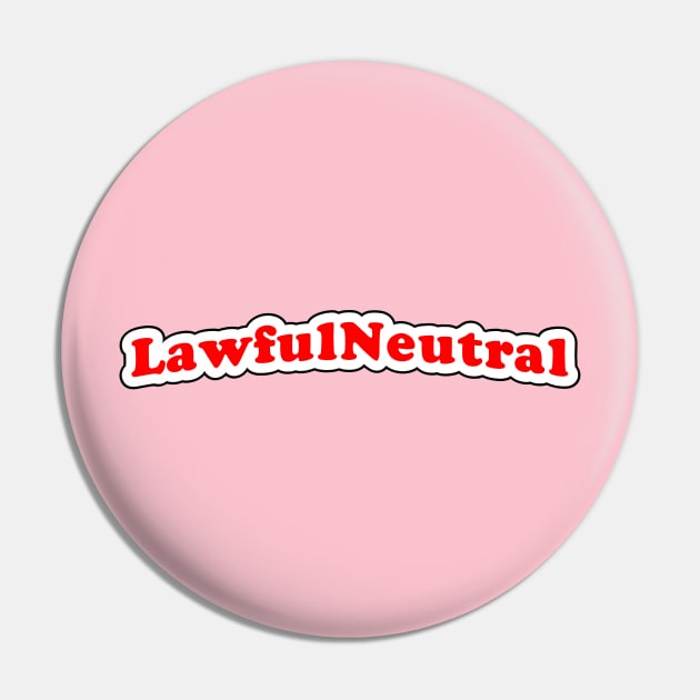 Lawful Neutral! Pin by MysticTimeline