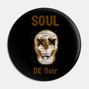 Soul De Noir Pin