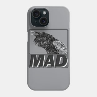 Raven Mad Phone Case