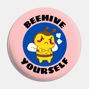 Beehive Yourself | Beekeeper Pun Pin