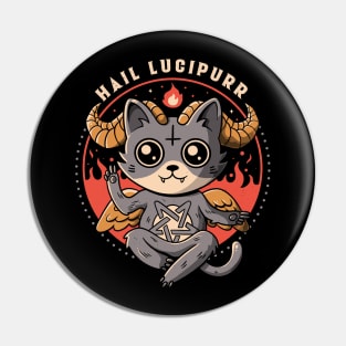 Hail Lucipurr Pin