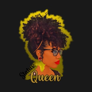 Black Girl, Black Queen, Afro Woman, Black Queen Women, Melanin, Afro Queen T-Shirt