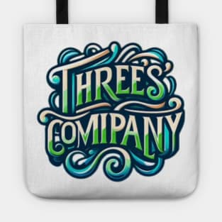 Threes company Tote