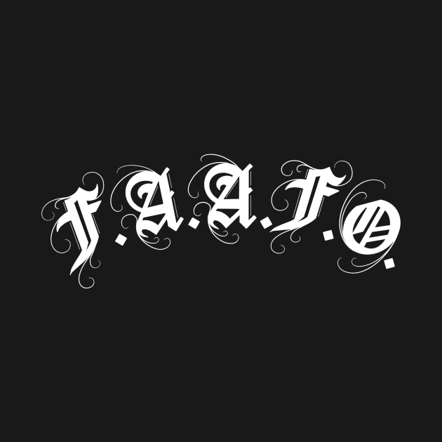 F.A.A.F.O. by Paradigm Ink