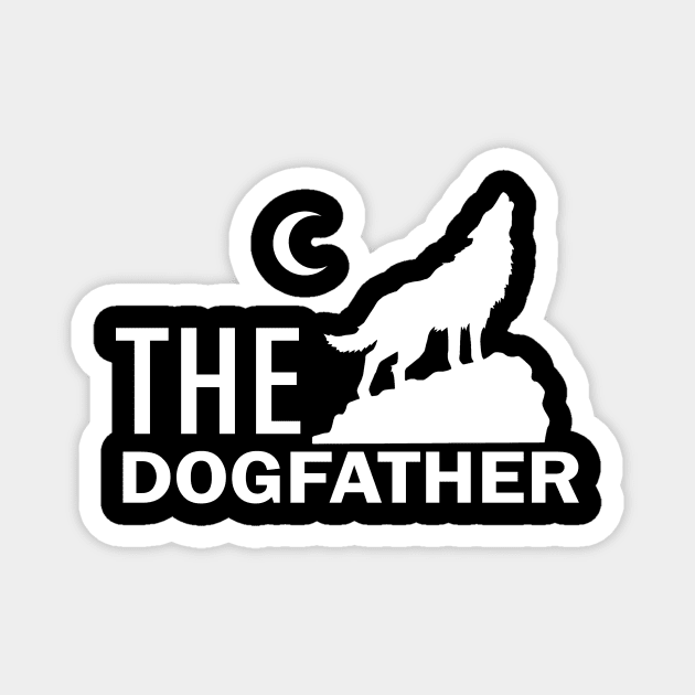 'The Dog Father' Funny Father Parody Gift Magnet by ourwackyhome