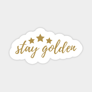 Stay Golden Magnet