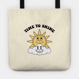 Time to shine Tote