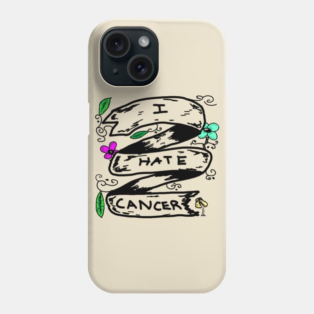 I Hate cancer Phone Case by JaxRuan