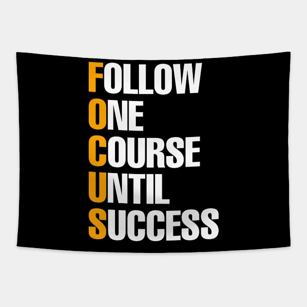 Follow One Course Until Success Tapestry by inspiringtee