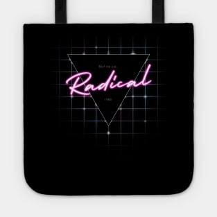 80s Totally Radical Tote