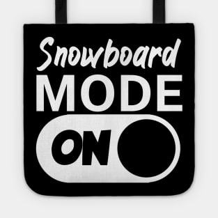 Snowboard mode on Tote