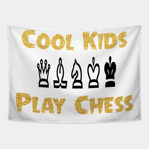 Cool Kids Play Chess , Funny Chess , Chess Player, Chess Gift, Chess Lover, Chess Tapestry by Sindibad_Shop