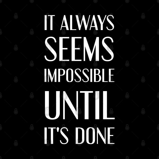 It always seems impossible until it's done by Black Pumpkin